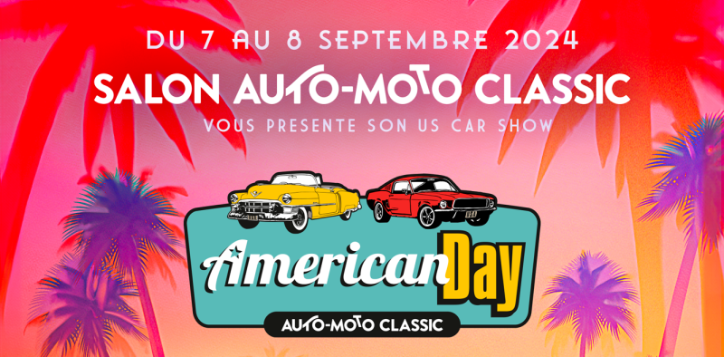 Salon Auto Moto Classic & American Day 2024